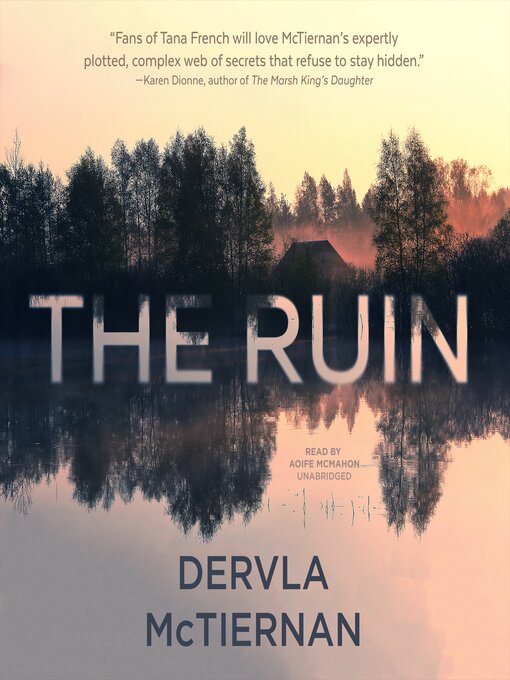 Title details for The Ruin by Dervla McTiernan - Wait list